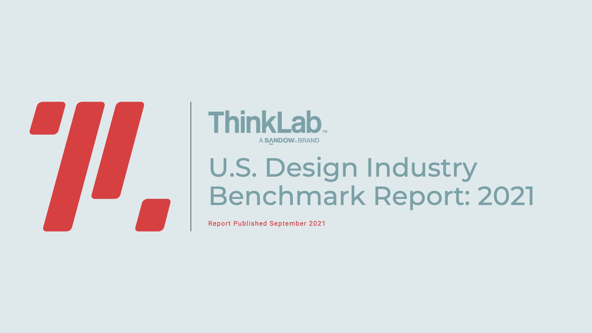 ThinkLab U.S. Design Industry Benchmark Report